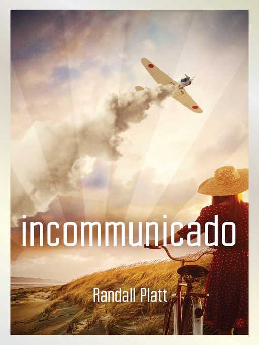 Title details for Incommunicado by Randall Platt - Wait list